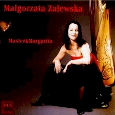 Małgorzata Zalewska - Master & Margarita